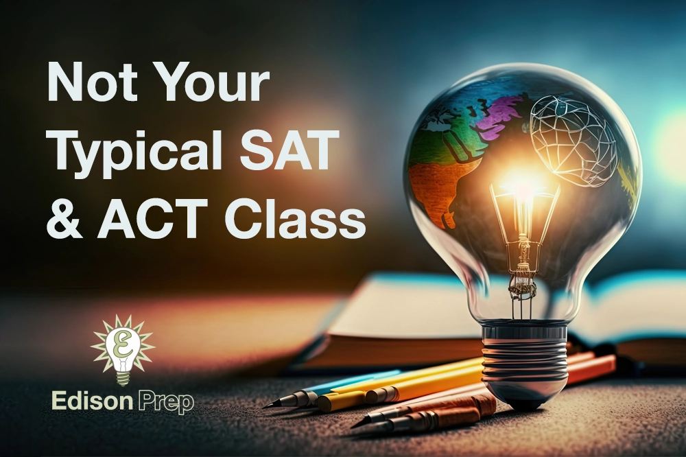 Edison Prep: Exceptional SAT and ACT Classes